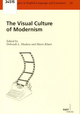 The Visual Culture of Modernism (SPELL 26)